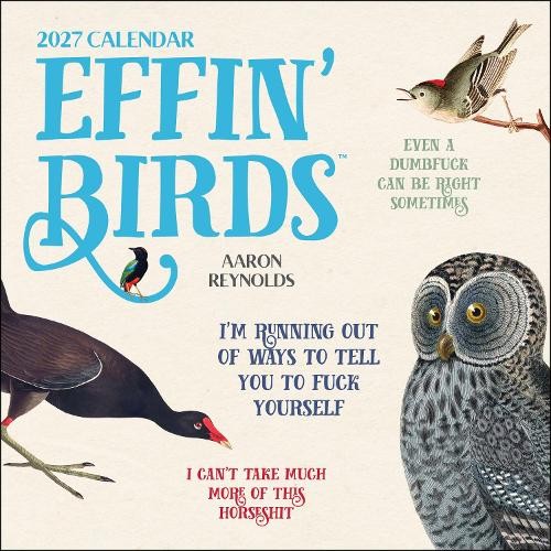 Effin' Birds 2027 Wall Calendar by Aaron Reynolds - 9798881607821 - Image 4