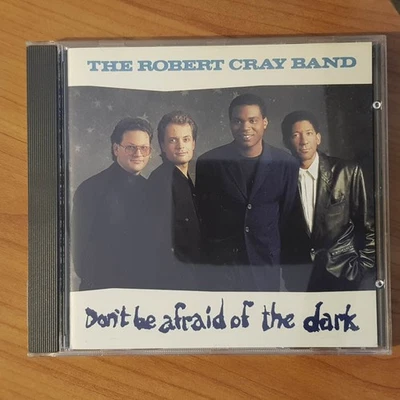 THE ROBERT CRAY BAND dont be afraid of the dark WGER EX/EX (CD Album, Pop) - Bild 1 von 4