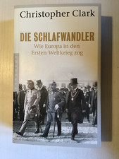 Die Schlafwandler Europa Erster Weltkrieg Chr...