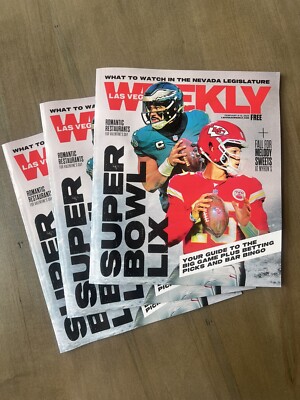 Las Vegas Weekly Magazine Philadelphia Eagles Kansas City Chiefs Super Bowl LIX