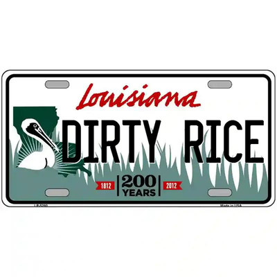 Dirty Rice Louisiana Metal Sign