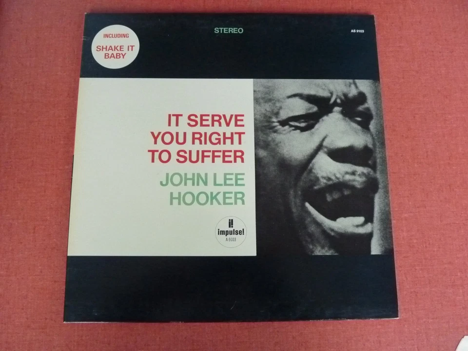 JOHN LEE HOOKER - It Serve You Right To Suffer - Rare LP Blues vinyle gatefold - Photo 2/4