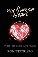 Ron Tesoriero | My Human Heart | Taschenbuch | Englisch (2021) | Ron Tesoriero