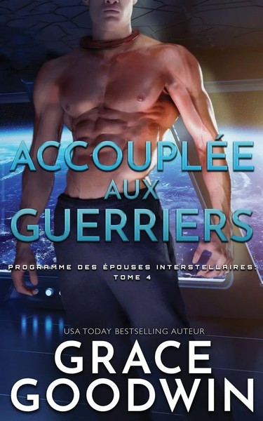 Grace Goodwin | AccoupléE Aux Guerriers | Taschenbuch | FranzöSisch (2019)-image