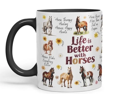VIXAR Life is better with Horses horse joke Ceramic Coloured Mug Cup 330ml 11Oz Gift