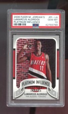 2006-07 Fleer Michael Jordan's Platinum Influence LaMarcus Aldridge RC PSA 10