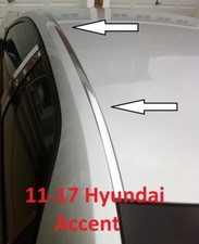 For 2011-2017 Hyundai Accent Sedan Chrome Roof Top Trim Molding Kit For 2011-2017 Hyundai Accent Sedan Chrome Roof Top Trim Molding Kit