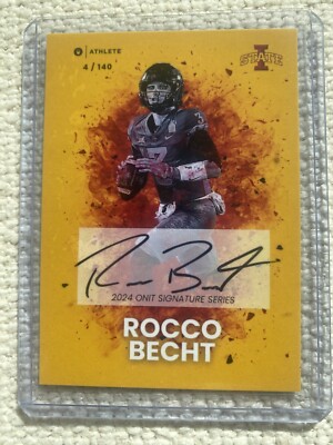2024 ONIT Athlete Signature Series ROCCO BECHT Auto # d 4/140 (Iowa State)