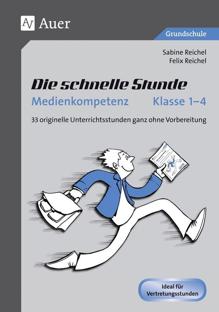 Thumbnail - Die Schnelle Stunde Medienkompetenz - Klasse 1-4 | Buch |