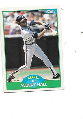 Albert Hall 1989 Score Baseball Card #74 Atlanta Braves