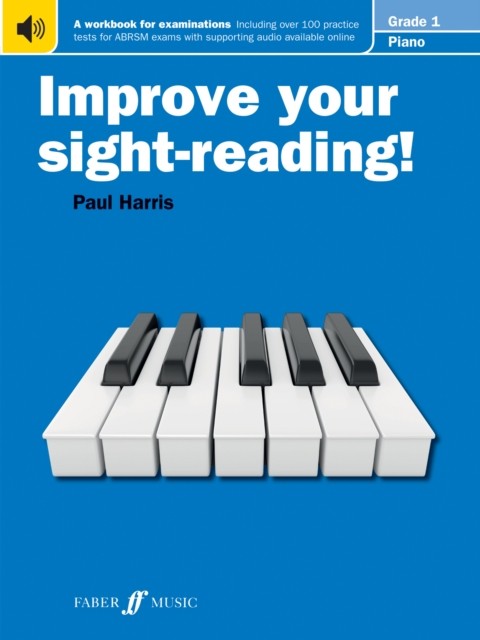 Improve your sight-reading! Piano Grade 1 by Paul Harris (Paperback Book)