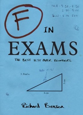 F in Exams : The Best Test Paper Blunders Paperback Richard Benso