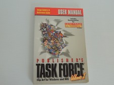 PUBLISHER'S TASK FORCE VOLUME 1 - Clip Art FOR WINDOWS AND DOS MAUAL Reference