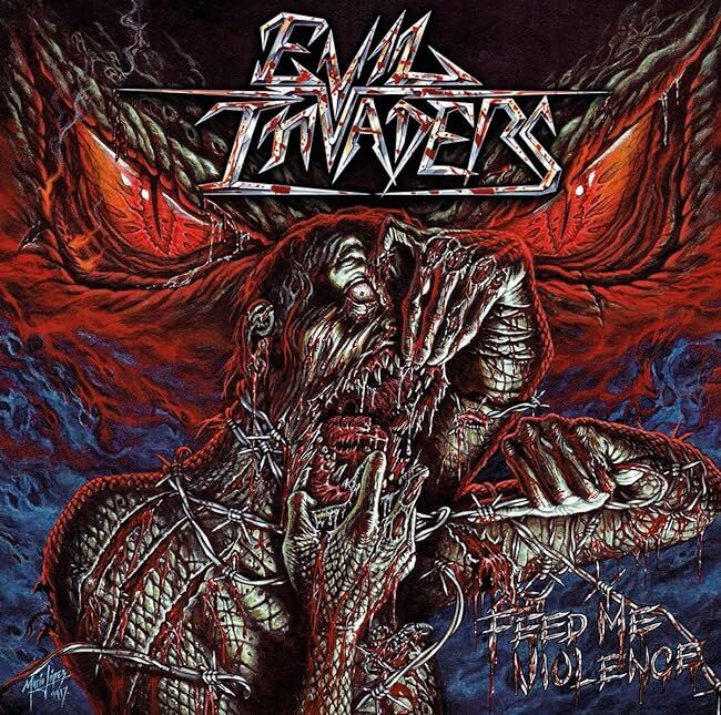 evil invaders Evil Invaders Feed Me Violence (Regular