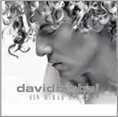 David Bisbal - Sin Mirar Atras