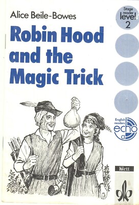 Robin Hood and the Magic Trick - Alice Beile-Bowes - Acceptable - Pamphlet