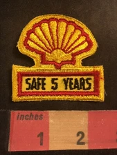 Vtg SHELL Oil / Gas Company SAFE 5 YEARS Patch 00O5