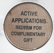 ACTIVE APPLICATIONS, Redeem for Complimentary Gift, Round TUIT Wooden Nickel