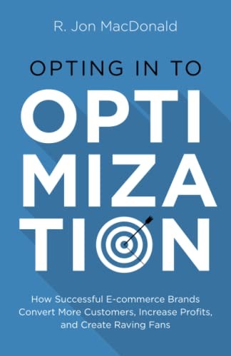 Opting in to Optimization: How Successful Ecommerce Brands Conve