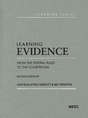 Learning Evidence: From the Federal Rules to - hardcover, Merritt, 9780314275400
