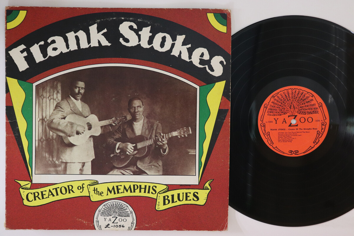 米LP Frank Stokes Creator Of The Memphis Blues L1056 YAZOO /00260 LP FRANK STOKES Creator Of The Memph L1056 YAZOO US | eBay