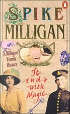 It Ends with Magic : A Milligan Family Story Paperback Spike Mill