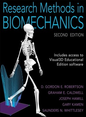 RESEARCH METHODS IN BIOMECHANICS by D. Gordon E. Robertson Hardback Self Help