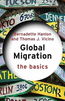 Global Migration: The Basics - Paperback, by Hanlon Bernadette - Acceptable