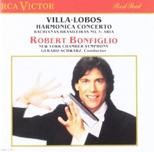 Villa-Lobos: Harmonica Concerto, Bachianas Brasileiras No. 5: Aria Robert Bonfig