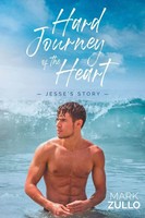 Hard Journey Of The Heart | Jesse's Story | Mark Zullo | Taschenbuch | Englisch