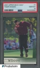 2001 Upper Deck Golf #1 Tiger Woods RC Rookie PSA 10 GEM MINT