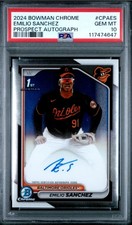 2024 EMILIO SANCHEZ BOWMAN CHROME PROSPECTS AUTOGRAPH #CPAES GEM MINT PSA 10 HOT