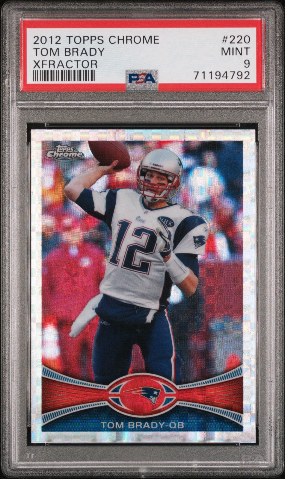 2012 Topps Chrome Tom Brady Xfractor #220 Patriots PSA 9