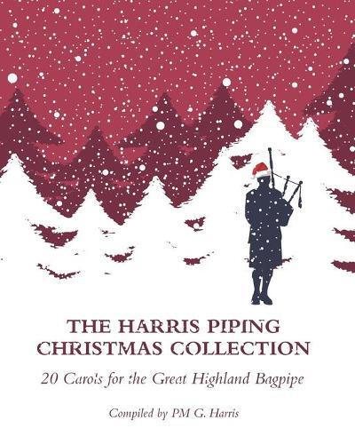 Grahame Harris The Harris Piping Christmas Collection (Tascabile)