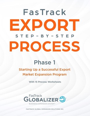 W Gary Winget (u. a.) | FasTrack Export Step-by-Step Process | Taschenbuch