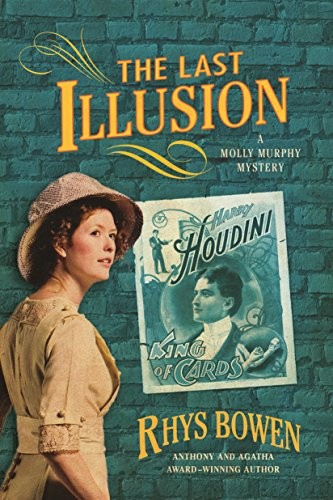 Last Illusion (Molly Murphy Mysteries). BOWEN 9781250160522 Free Shipping<|