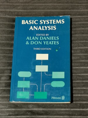 BASIC SYSTEMS ANALYSIS BOOK - A.DANIELS & D.YEATES - PITMAN