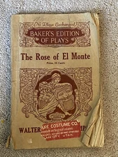 1929 BAKER'S PLAYS Vintage Script THE ROSE OF EL MONTE (California Ranch Life)