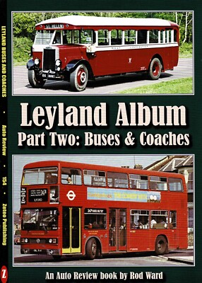 Leyland Album Part Two: Buses & Coaches (AUTO REVIEW ALBUM NUMBER 154)