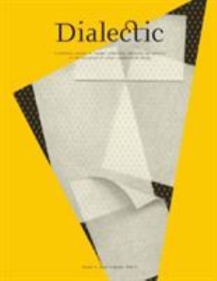 Dialectic Visual Dialectic : A Scholarly Journal of Thought Leadership, Education and ...