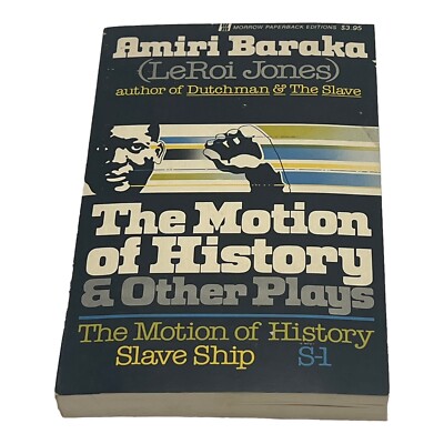 The Motion of History Other Plays Salve Ship LeRoi Jones Amiri Baraka First Ed