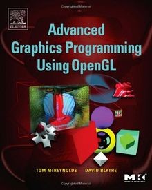 Advanced Graphics Programming Using OpenGL von Tom McRey... | Buch | Zustand gut