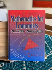Mathematics for Economists by Carl P. Simon, Lawrence E. Blume