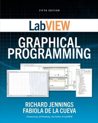 LabVIEW Grafische Programmierung, fünfte Ausgabe von Richard Jennings (Englisch) Papier