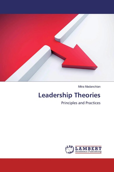 Leadership Theories | Principles And Practices | Mitra Madanchian | Englisch-image