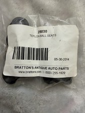 Ford Model A Teflon Ball Seats New 1928 1929 1930 1931 Brattons