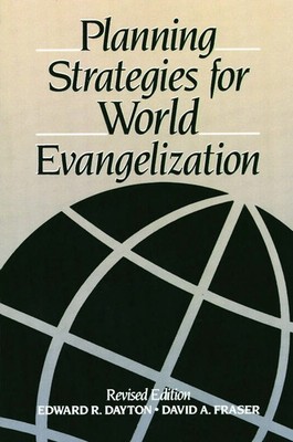 Edward R. Dayton (u. a.) | Planning Strategies for World Evangelization | Buch