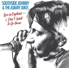 Southside Johnny and The Asbury Du I Don't Want to Go Home: Live in Engl (Vinyl)