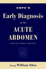 Copes Early Diagnosis of the Acute Abdomen