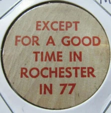 1977 Good Time in Rochester, MN Wooden Nickel - Token Minnesota